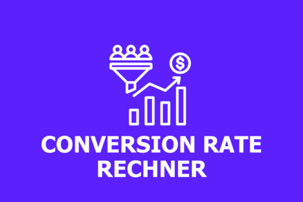 Conversion Rate Rechner - Direkt berechnen
